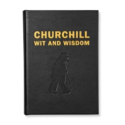 Churchill Wit and Wisdom