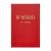 The Nutcracker Leather Bound Edition